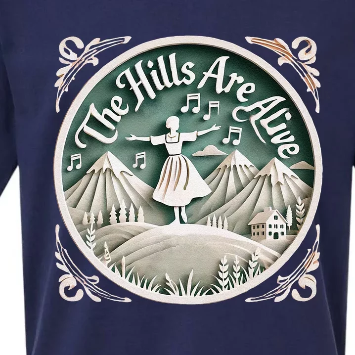 The Hills Are Alive Singing Theatre Sound Of Music Musical Sueded Cloud Jersey T-Shirt