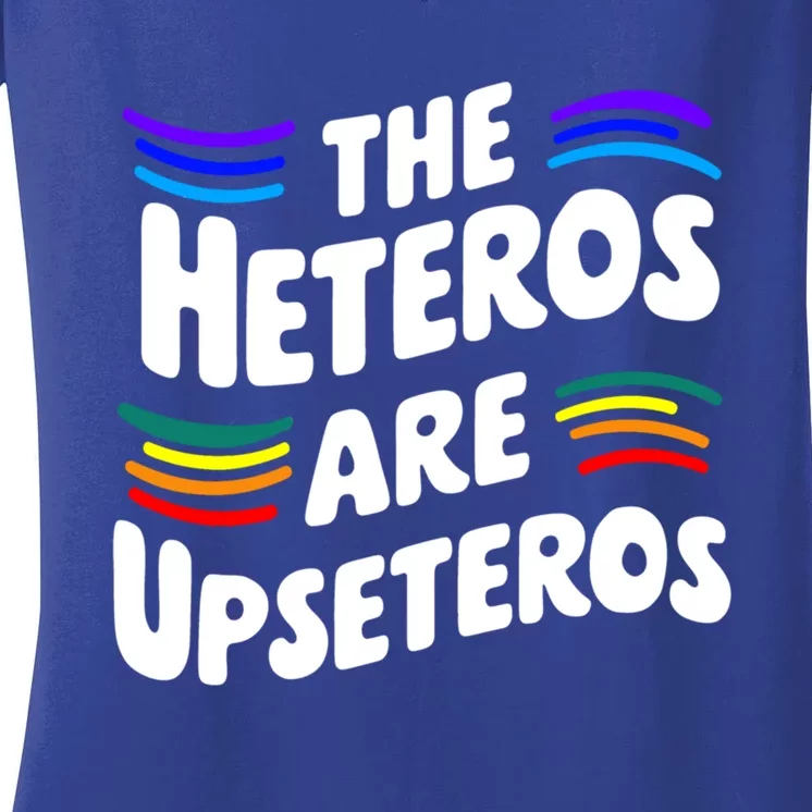 The Heteros Are Upseteros Lgbtq Sarcastic Agenda Pride Cute Gift Women's V-Neck T-Shirt