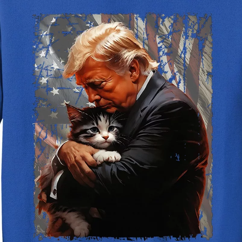 Trump Hugging An Orange Cat 2024 Make Cats Safe Again Tall Sweatshirt