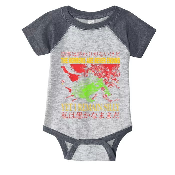 The Horrors Are Never Ending Yet I Remain Silly Frog Infant Baby Jersey Bodysuit