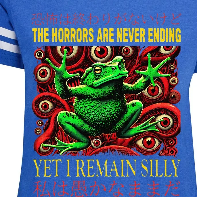 The Horrors Are Never Ending Yet I Remain Silly Frog Japan Enza Ladies Jersey Football T-Shirt