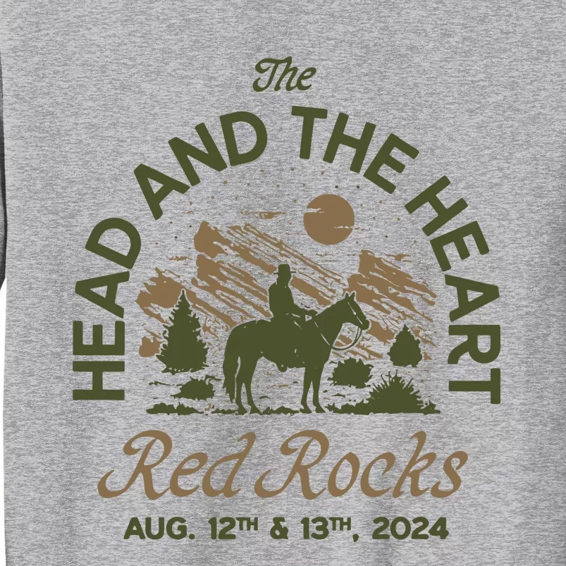 The Head And The Heart Red Rocks 2024 Event Tall Sweatshirt