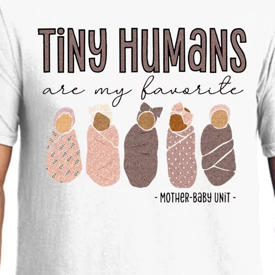 Tiny Humans Are My Favorite Mother Baby Unit Pajama Set