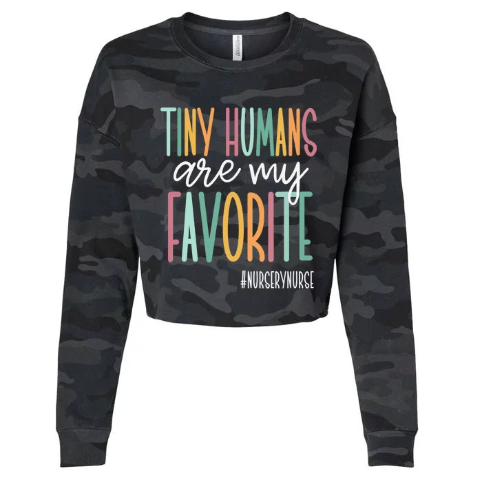 Tiny Humans Are My Favorite, Nursery Nurse Cropped Pullover Crew