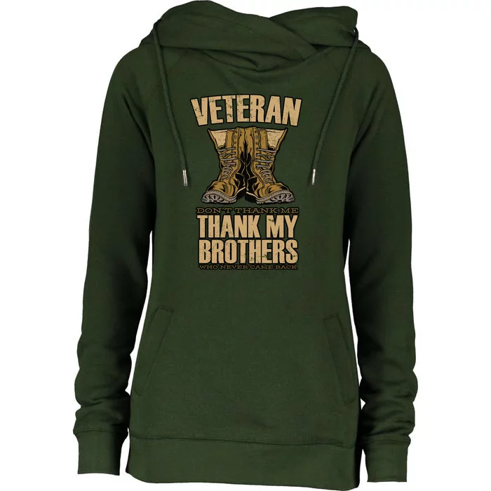 Thank My Brothers Veteran Boots Womens Funnel Neck Pullover Hood