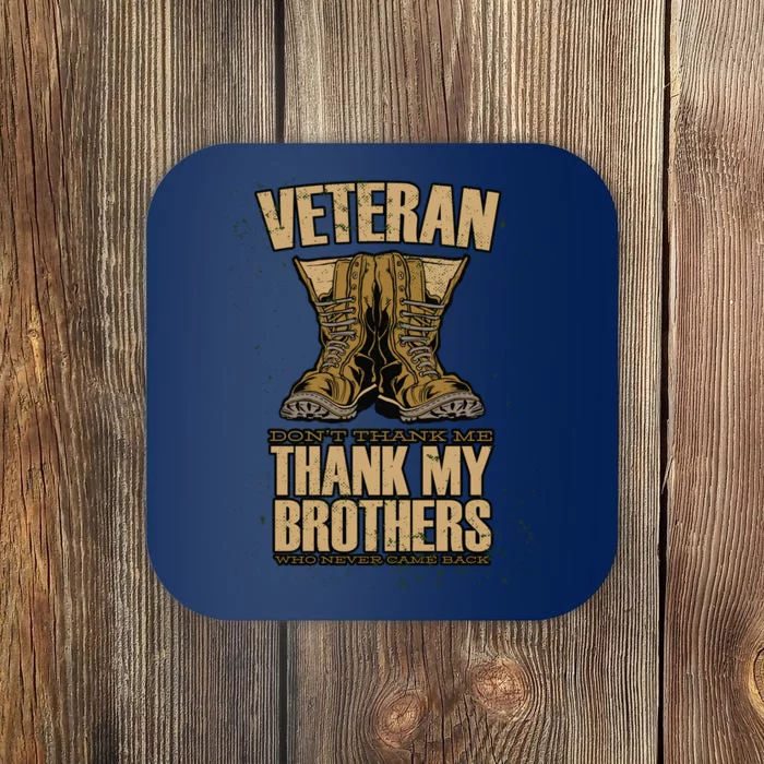 Thank My Brothers Veteran Boots Coaster