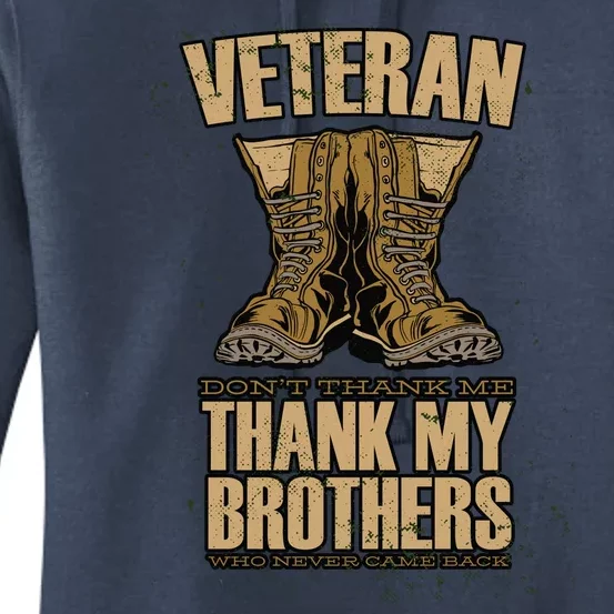 Thank My Brothers Veteran Boots Women's Pullover Hoodie