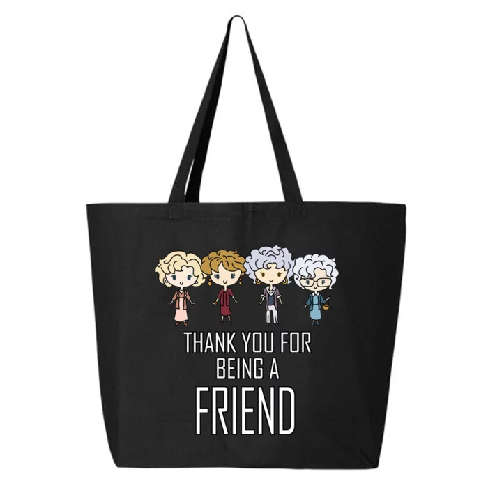 Thank You For Being A Friend 25L Jumbo Tote