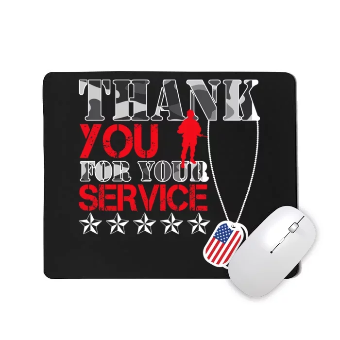 Thank You For Your Service Mousepad