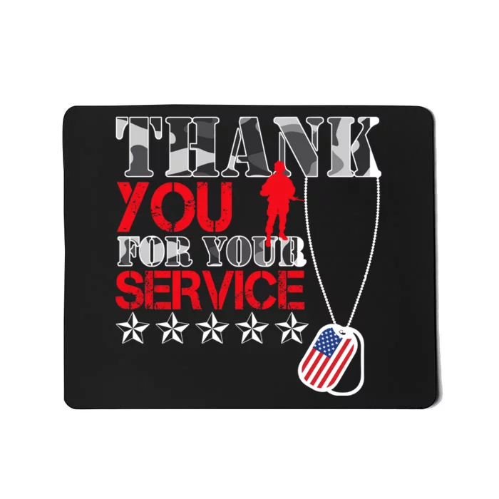 Thank You For Your Service Mousepad