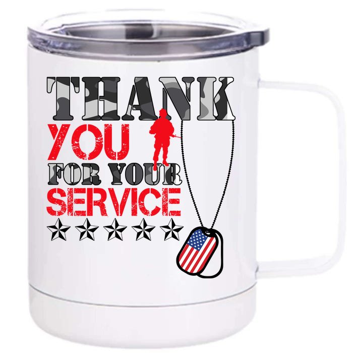 Thank You For Your Service Front & Back 12oz Stainless Steel Tumbler Cup