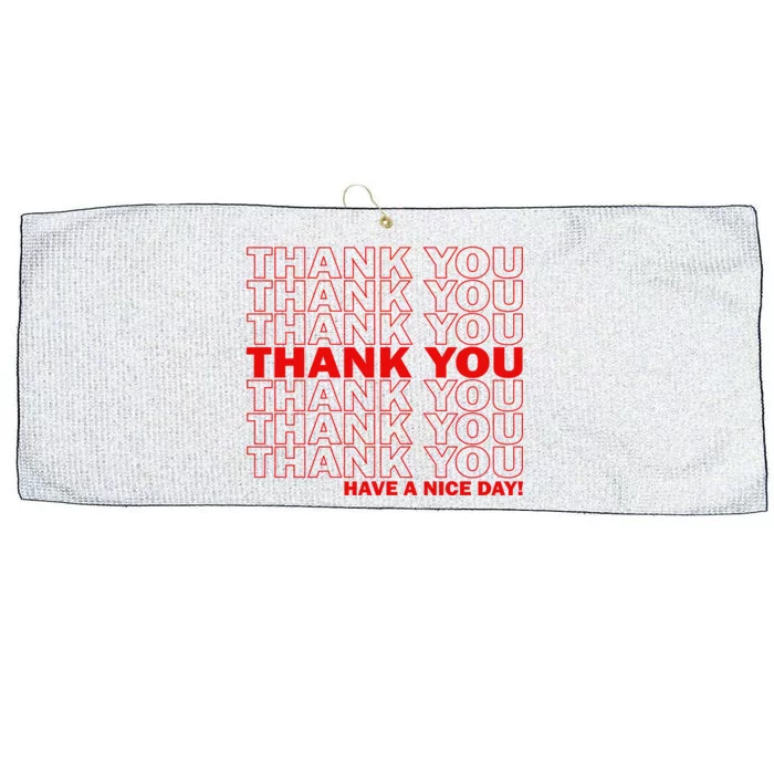 Thank You Have A Nice Day Grocery Bag Funny Large Microfiber Waffle Golf Towel