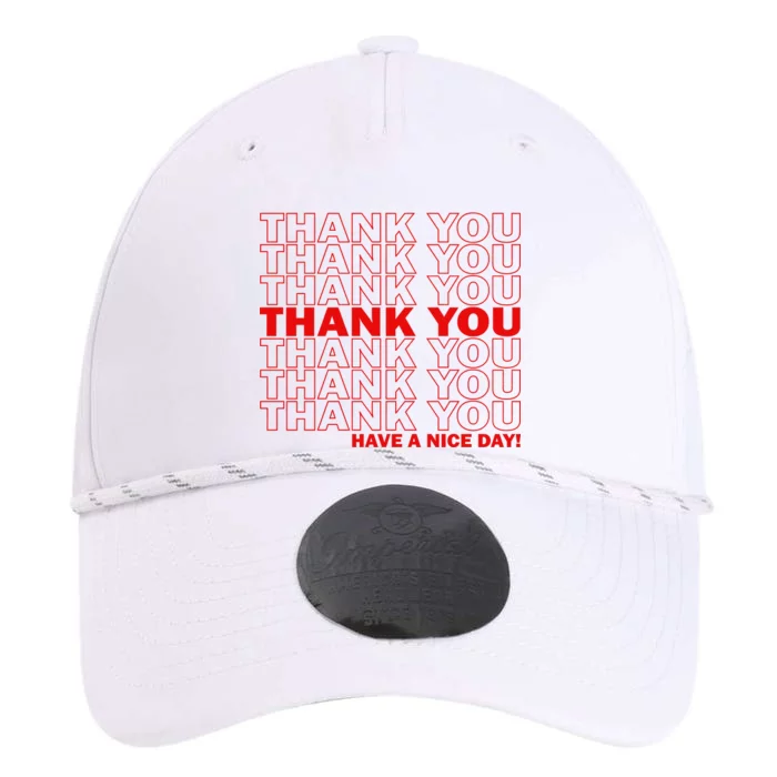 Thank You Have A Nice Day Grocery Bag Funny Performance The Dyno Cap