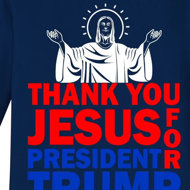 Thank You Jesus For President Trump Baby Long Sleeve Bodysuit