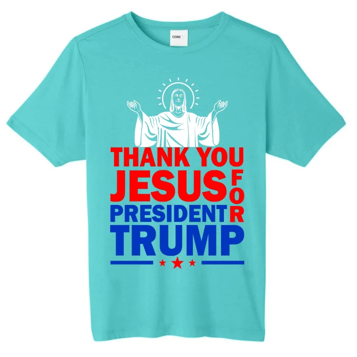 Thank You Jesus For President Trump ChromaSoft Performance T-Shirt