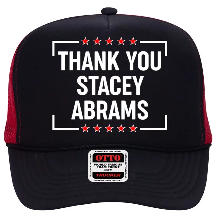 Thank You Stacey Abrams High Crown Mesh Trucker Hat