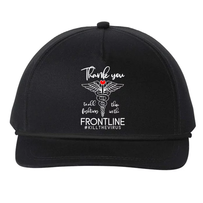 Thank You To All Those Fighting In The Frontline Snapback Five-Panel Rope Hat