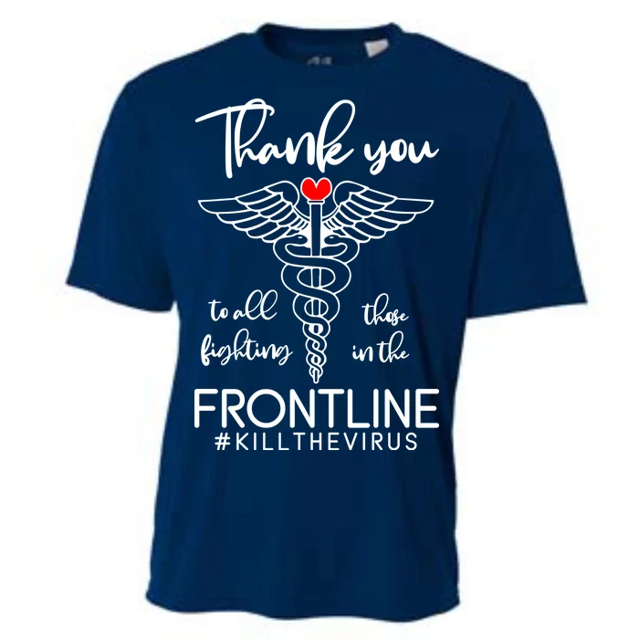 Thank You To All Those Fighting In The Frontline Cooling Performance Crew T-Shirt