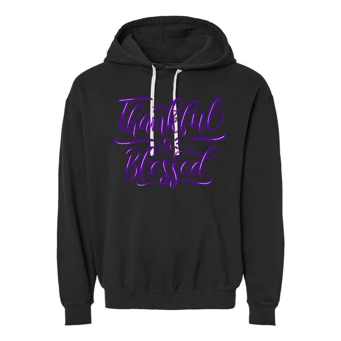 Thankful And Blessed Garment-Dyed Fleece Hoodie