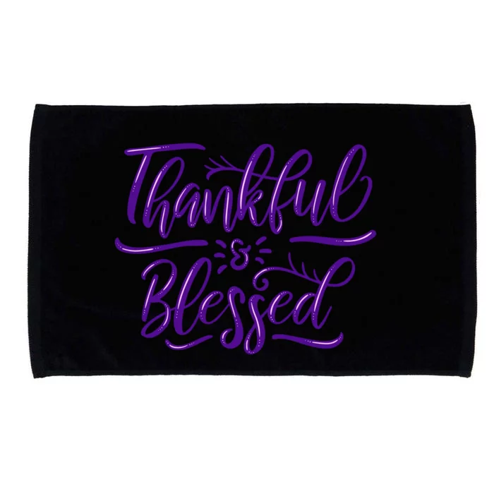 Thankful And Blessed Microfiber Hand Towel