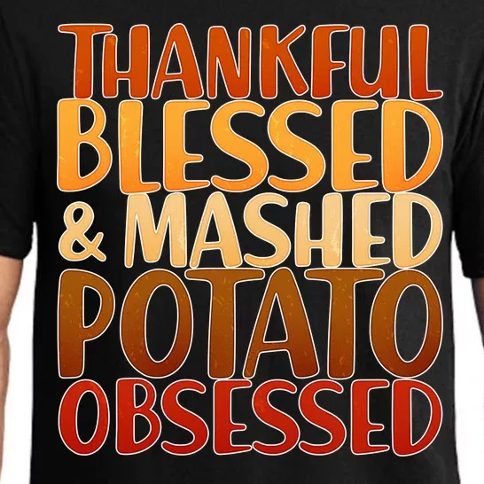 Thankful Blessed Mashed Potato Obsessed Pajama Set