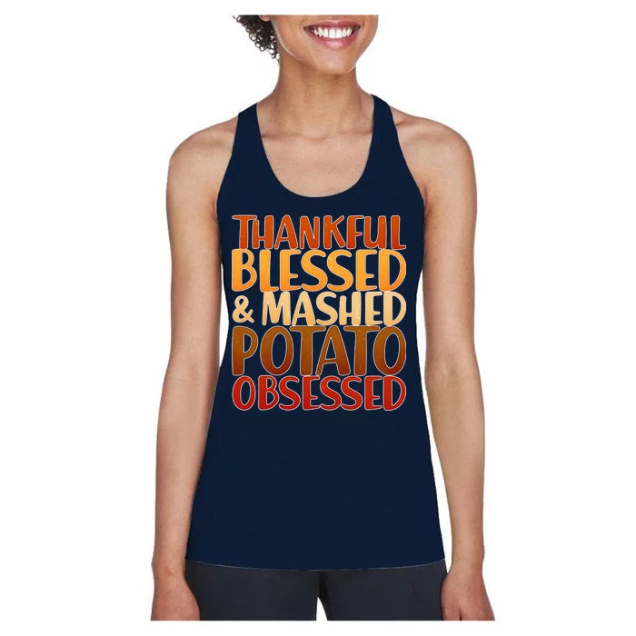 Thankful Blessed Mashed Potato Obsessed Women's Racerback Tank