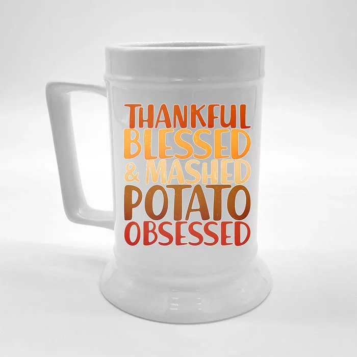 Thankful Blessed Mashed Potato Obsessed Front & Back Beer Stein