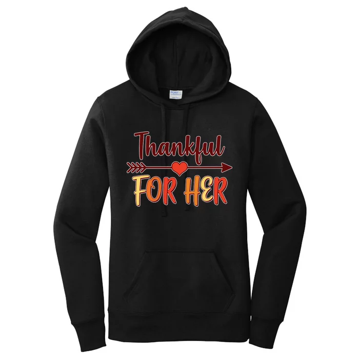 Thankful For Her Matching Thanksgiving Women's Pullover Hoodie