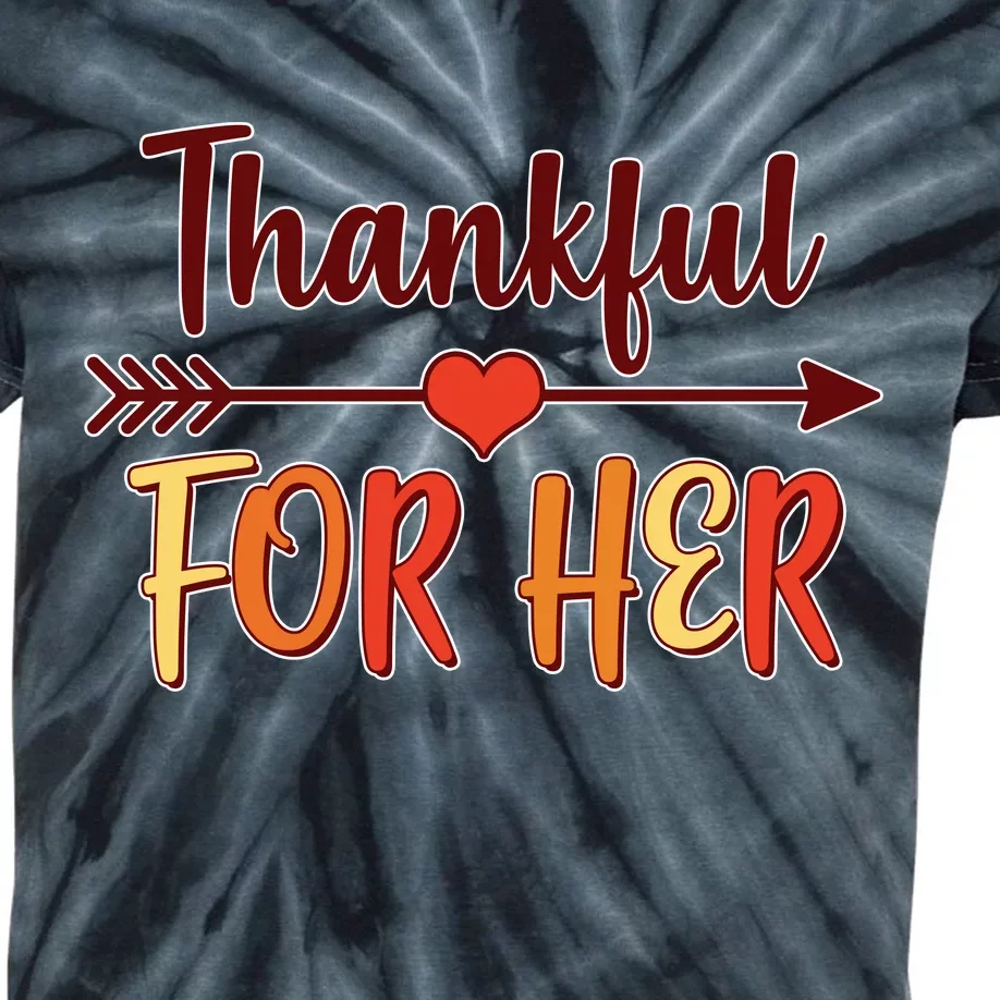 Thankful For Her Matching Thanksgiving Kids Tie-Dye T-Shirt