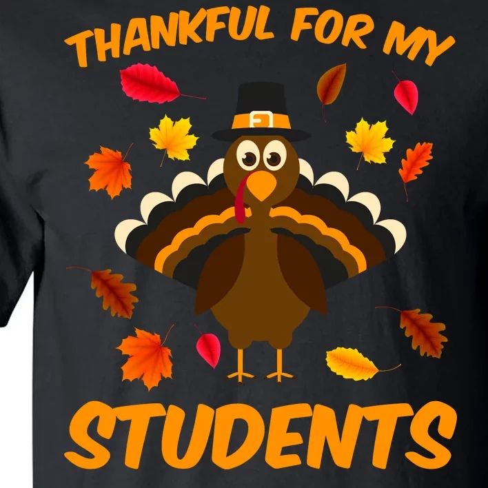 Thankful For My Students Tall T-Shirt