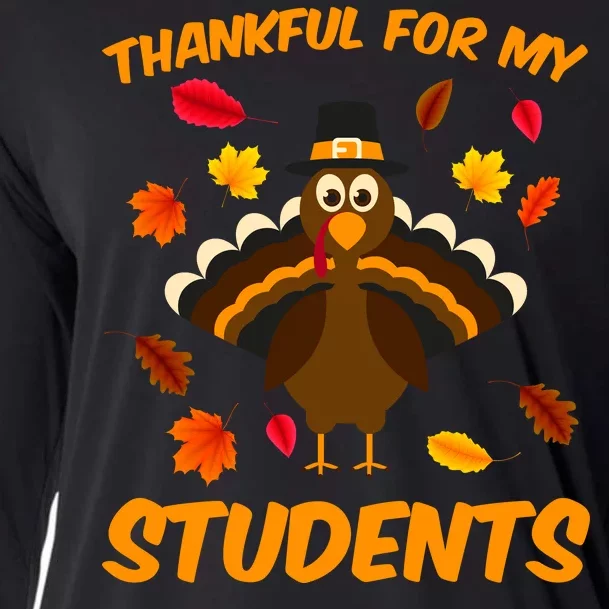 Thankful For My Students Cooling Performance Long Sleeve Crew