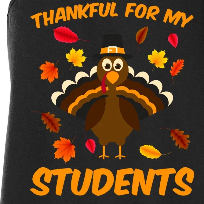 Thankful For My Students Women's Racerback Tank