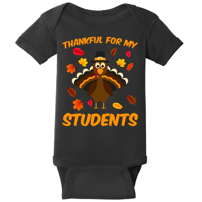 Thankful For My Students Baby Bodysuit