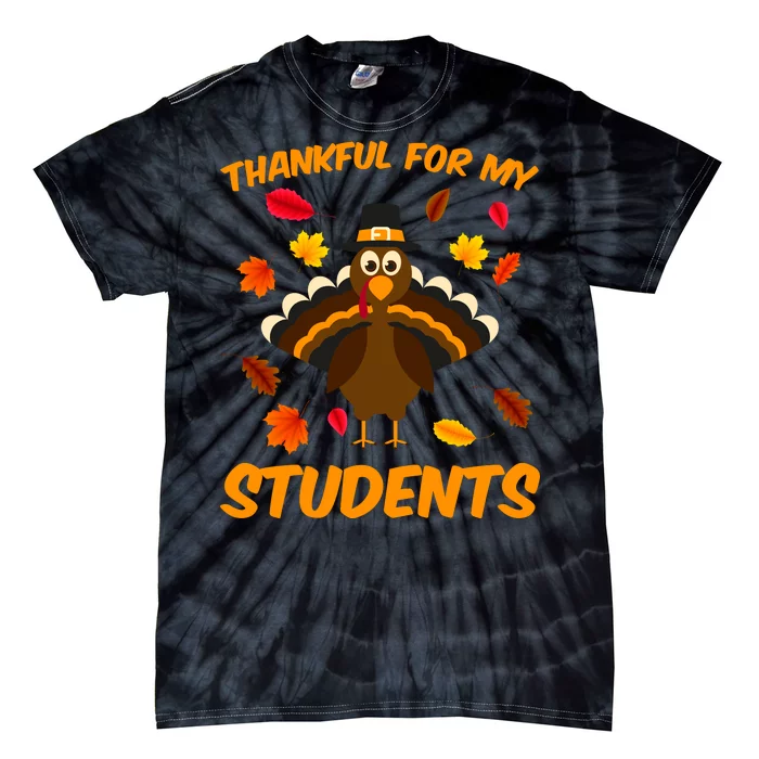 Thankful For My Students Tie-Dye T-Shirt