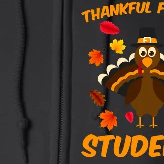 Thankful For My Students Full Zip Hoodie