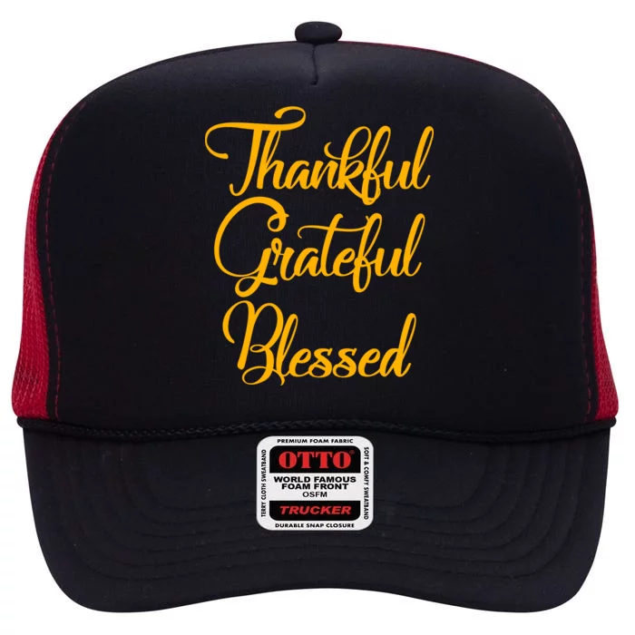 Thankful Grateful Blessed Gold Thanksgiving Logo High Crown Mesh Trucker Hat