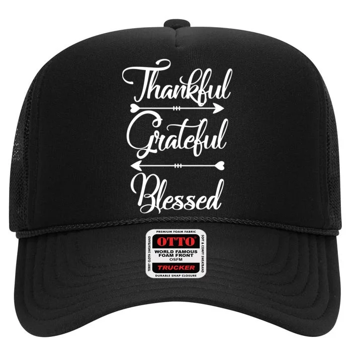 Thankful Grateful Blessed Thanksgiving Day High Crown Mesh Trucker Hat