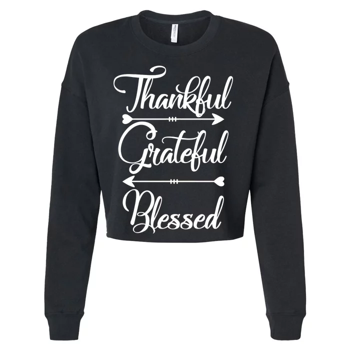 Thankful Grateful Blessed Thanksgiving Day Cropped Pullover Crew