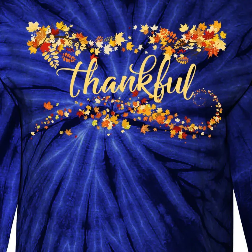 Thankful Thanksgiving Fall Autumn Leaves Tie-Dye Long Sleeve Shirt