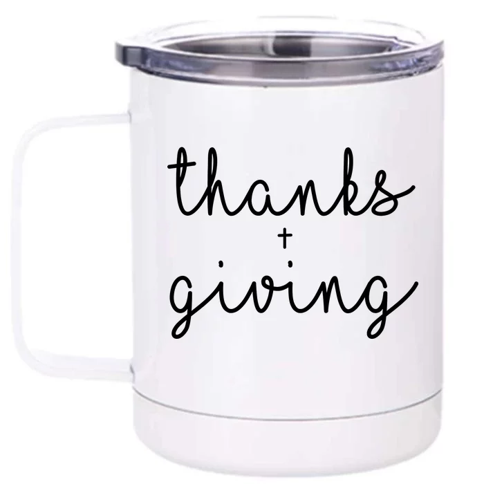 Thanks Plus Giving Cute Thanksgiving Front & Back 12oz Stainless Steel Tumbler Cup