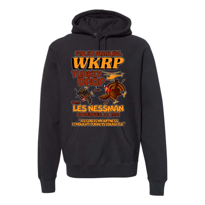 Thanksgiving 1st Annual WKRP Turkey Drop Premium Hoodie