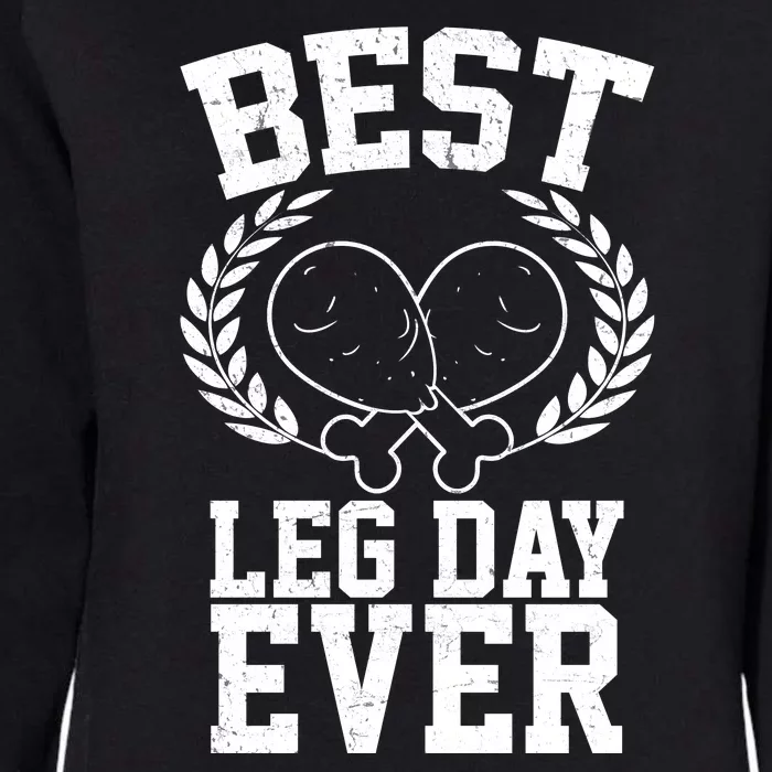 Thanksgiving Best Leg Day Ever Womens California Wash Sweatshirt