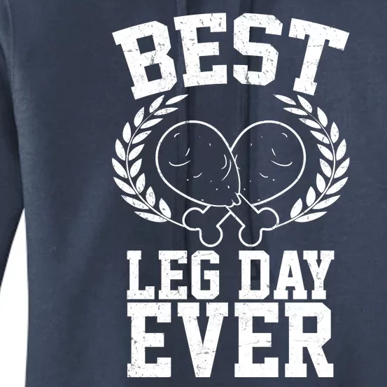 Thanksgiving Best Leg Day Ever Women's Pullover Hoodie