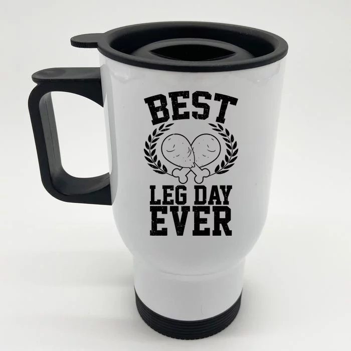 Thanksgiving Best Leg Day Ever Front & Back Stainless Steel Travel Mug