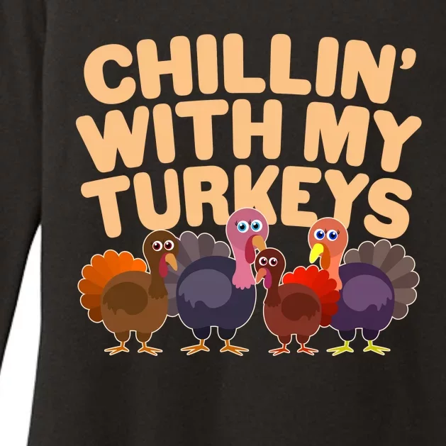 Thanksgiving Chillin' With My Turkeys Womens CVC Long Sleeve Shirt