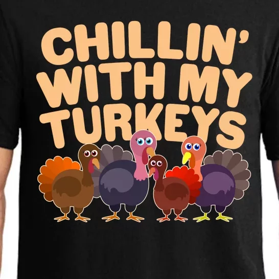 Thanksgiving Chillin' With My Turkeys Pajama Set