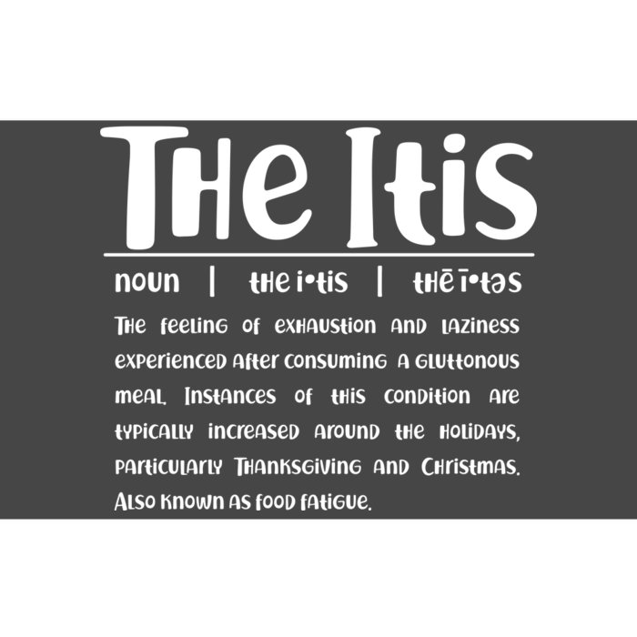 Thanksgiving Christmas The Itis Bumper Sticker