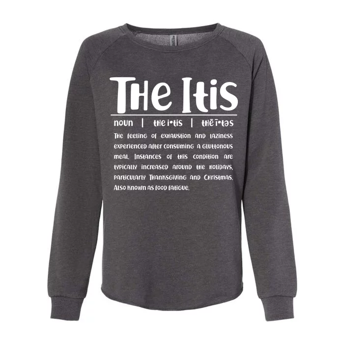 Thanksgiving Christmas The Itis Womens California Wash Sweatshirt