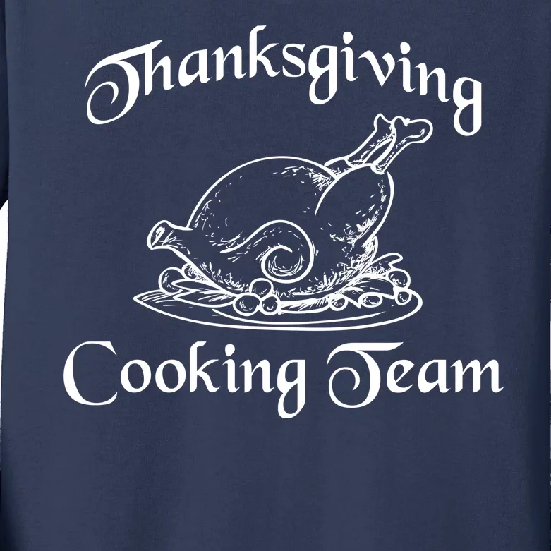 Thanksgiving Cooking Team Kids Long Sleeve Shirt