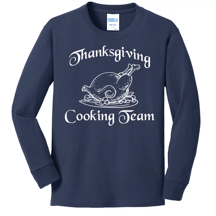 Thanksgiving Cooking Team Kids Long Sleeve Shirt